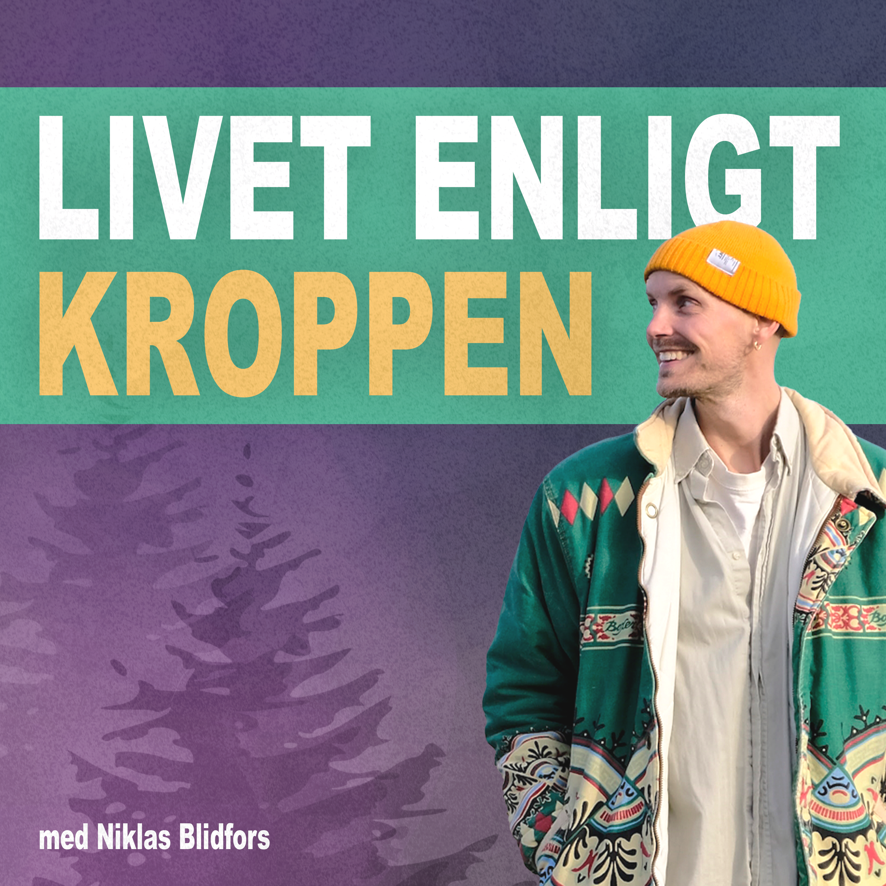 Omslag för podden Livet enligt kroppen